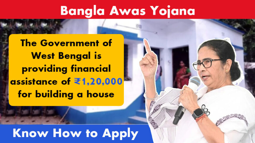 Bangla Awas Yojana