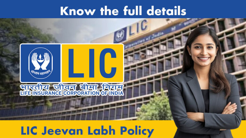 LIC Jeevan Labh Plan